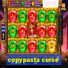 copypasta curse